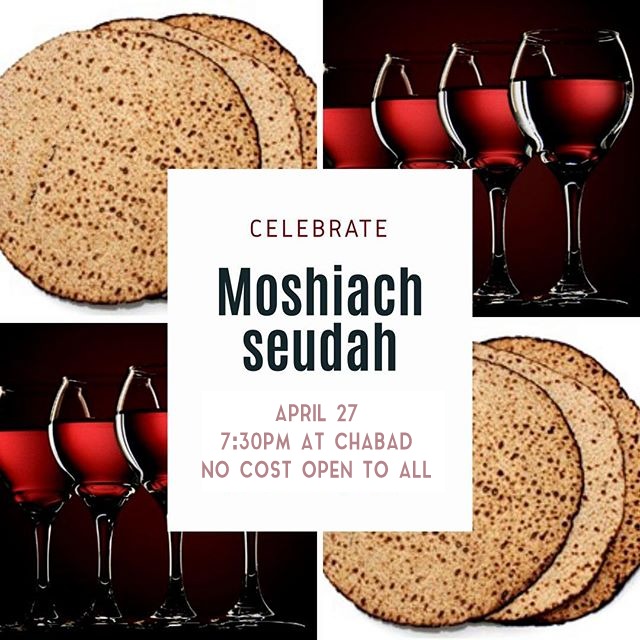 Moshiach Meal - Chabad Jewish Center of Oakland